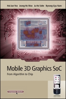 Mobile 3D Graphics Soc – From Algorithm To Chip