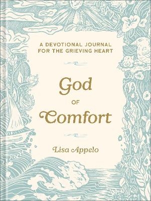 God of Comfort - Lisa Appelo