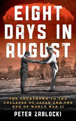 Eight Days in August
