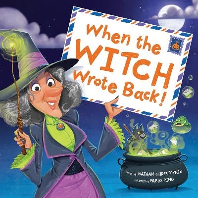 When the Witch Wrote Back! - Nathan Christopher