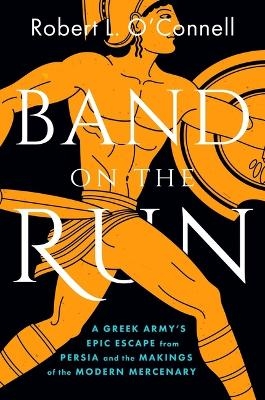 Band on the Run - Robert L O'Connell