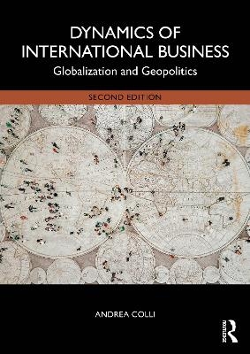 Dynamics of International Business - Andrea Colli