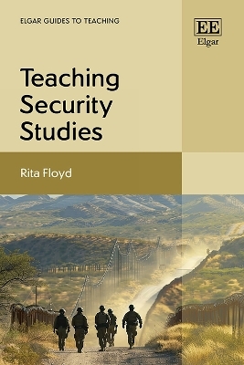 Teaching Security Studies - Rita Floyd