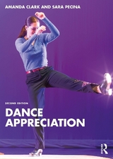 Dance Appreciation - Clark, Amanda; Pecina, Sara