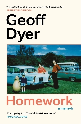 Homework - Geoff Dyer