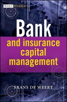 Bank and Insurance Capital Management - F de Weert