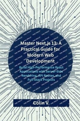 Master Next.js 13 - Colin V