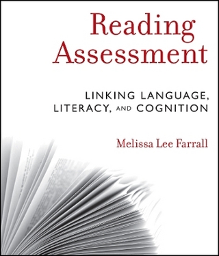 Reading Assessment – Linking Language, Literacy, and Cognition
