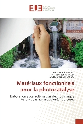Matériaux fonctionnels pour la photocatalyse