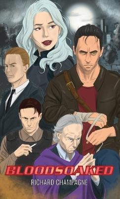 Bloodsoaked - Richard J Champagne