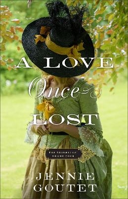 A Love Once Lost - Jennie Goutet