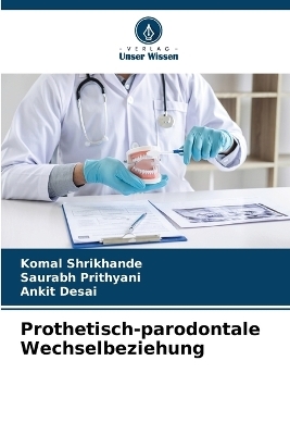 Prothetisch-parodontale Wechselbeziehung