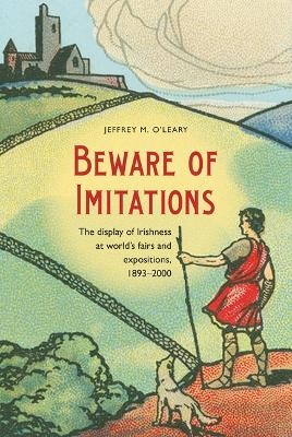 Beware of Imitations - Jeffrey O'Leary