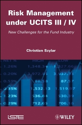 Risk Management under UCITS III/IV - C Szylar