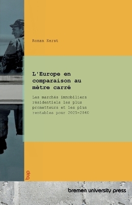 L'Europe en comparaison au m&egrave;tre carr&eacute; - Roman Kerst