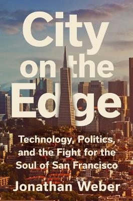 City on the Edge - Jonathan Weber
