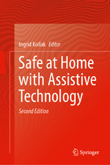 Safe at Home with Assistive Technology - Kollak, Ingrid