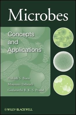 Microbes &ndash; Concepts and Applications - PS Bisen