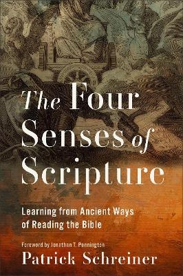 The Four Senses of Scripture