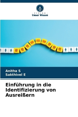 Einführung in die Identifizierung von Ausreißern - Anitha S, Sakthivel E