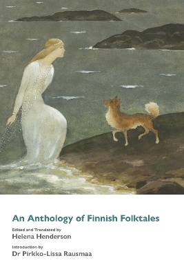 An Anthology of Finnish Folktales
