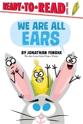 We Are All Ears - Jonathan Fenske