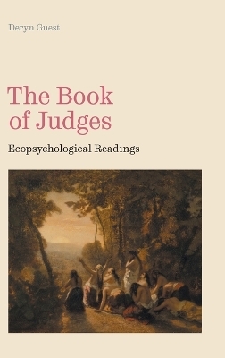 The Book of Judges - Deryn Guest