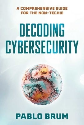 Decoding Cybersecurity