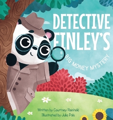 Detective Finley's Big Money Mystery - Courtney Reinhold