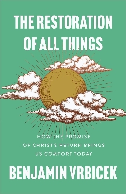 The Restoration of All Things