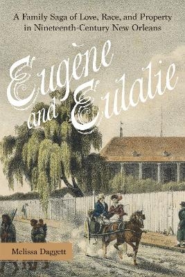 Eug&egrave;ne and Eulalie - Melissa Daggett