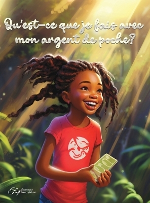 Qu'est-ce que je fais avec mon argent de poche? - Aquilas K Dapaah