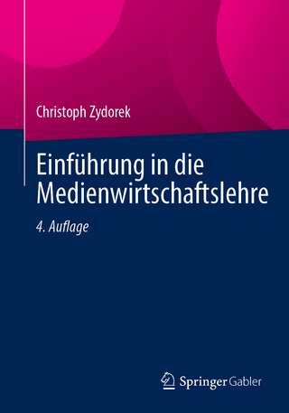 Einführung in die Medienwirtschaftslehre