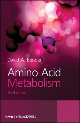 Amino Acid Metabolism 3e - D Bender