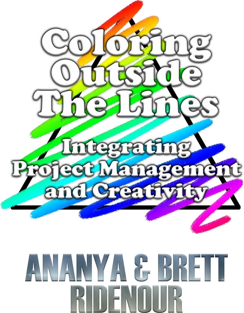 Coloring Outside The Lines - Ananya Ridenour, Brett Ridenour