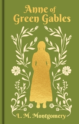 Anne of Green Gables - L M Montgomery