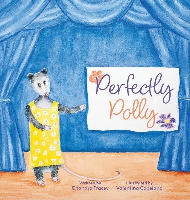 Perfectly Polly - Chandra Tracey