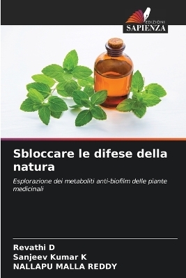 Sbloccare le difese della natura