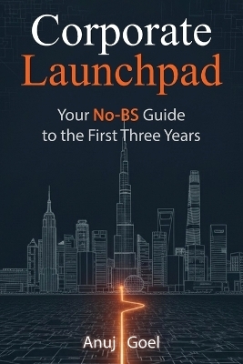 Corporate Launchpad - Anuj Goel