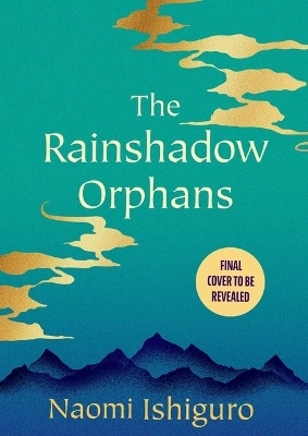 The Rainshadow Orphans
