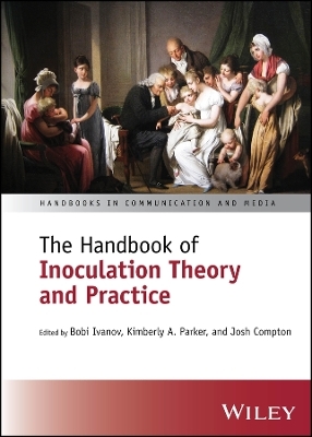 The Handbook of Inoculation Theory and Practice - 
