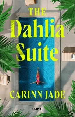 The Dahlia Suite - Carinn Jade