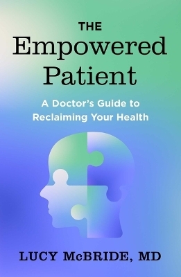 The Empowered Patient