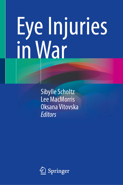 Eye Injuries in War - 