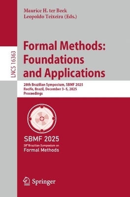 Formal Methods: Foundations and Applications - 