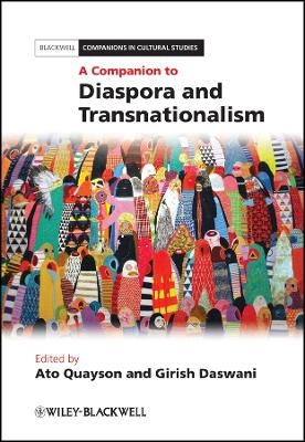 A Companion to Diaspora and Transnationalism
