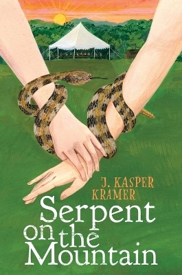 Serpent on the Mountain - J Kasper Kramer