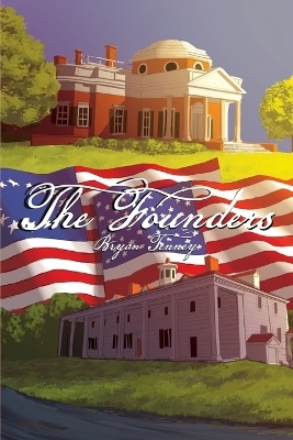 The Founders - Bryan Tenney