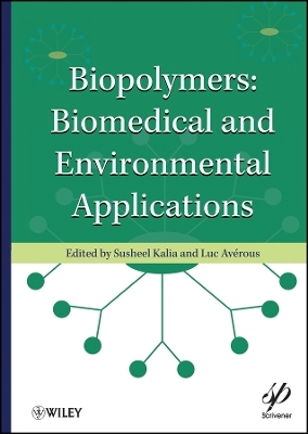Biopolymers: Biomedical and Environmental ions