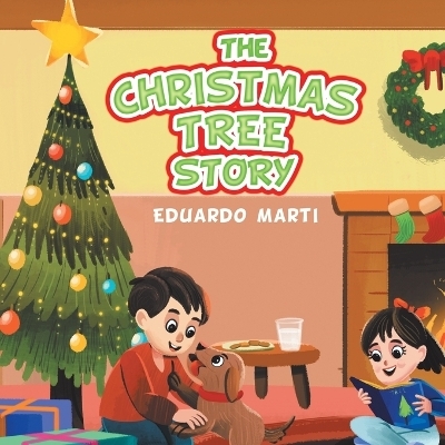 The Christmas Tree Story - Eduardo Marti